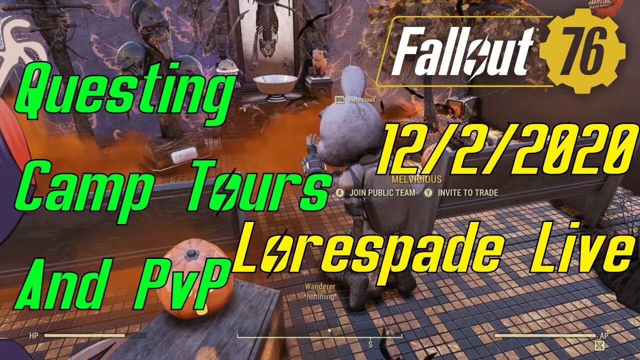 Questing, Camp Tours, And PvP In Fallout 76 Live with Lorespade 12/2/2020