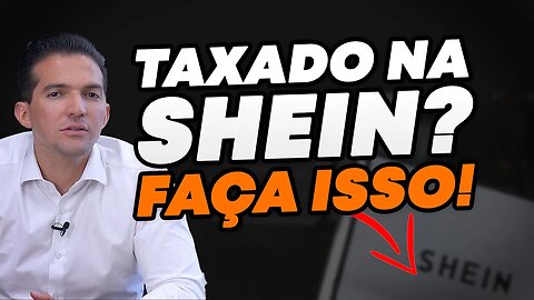 VAZOU: COMO NÃO PAGAR IMPOSTO DA SHEIN, ALIEXPRESS E SHOPEE!