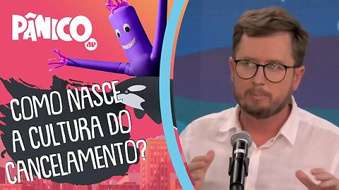 Leandro Narloch comenta a CULTURA DO CANCELAMENTO
