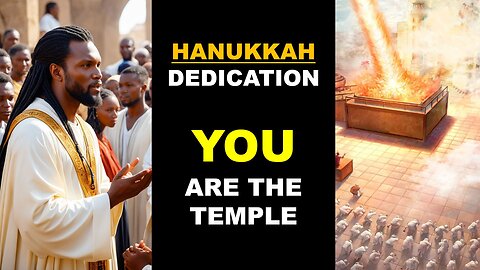 Hanukkah - You are the Temple - Dedicate the Altar of Your Heart/Mind | Torah Menorah