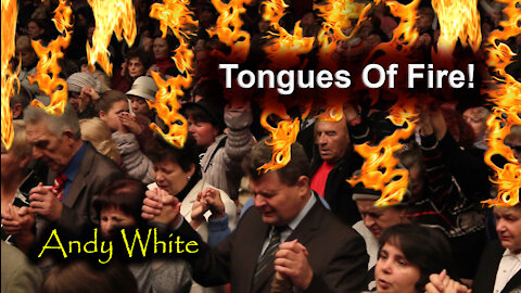 Andy White: Tongues Of Fire!