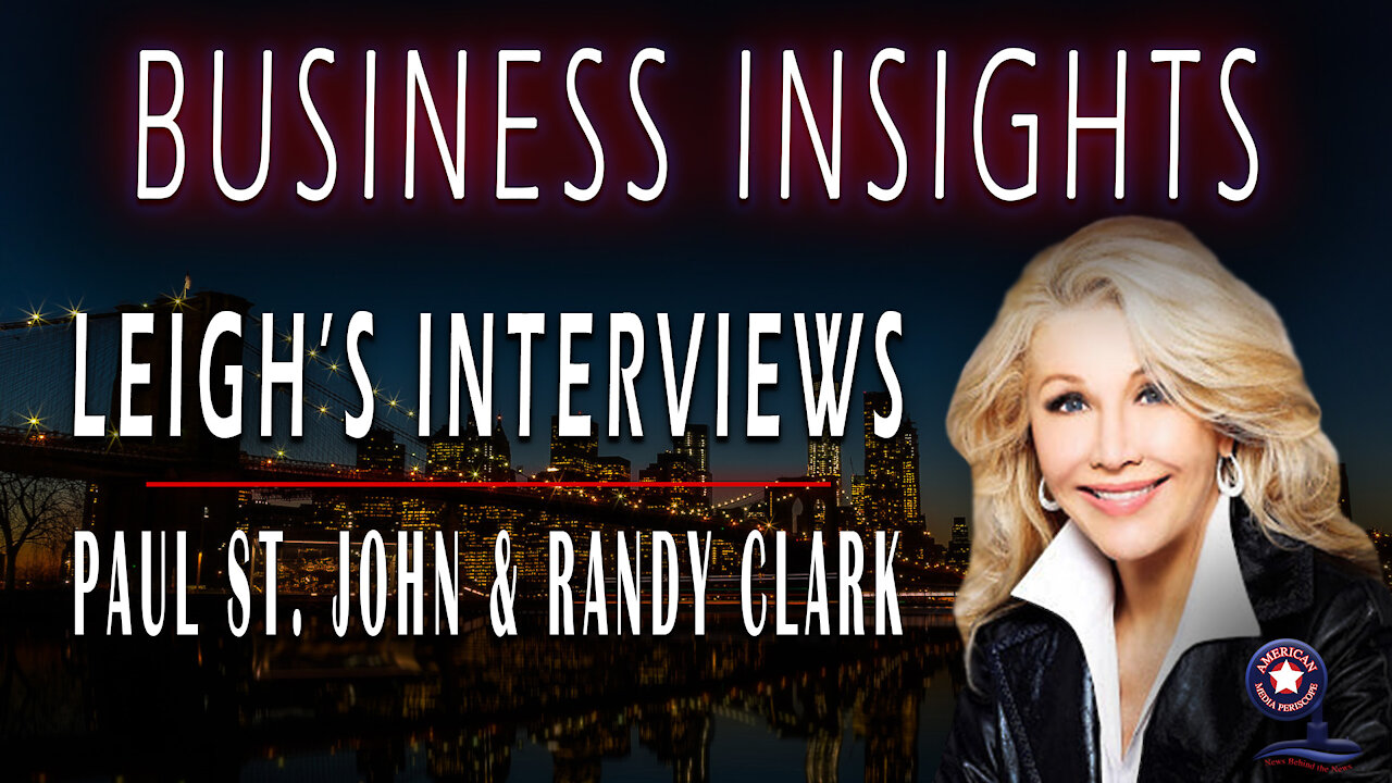 Interviewing Paul St. John and Randy Clark | Business Insights Ep. 6