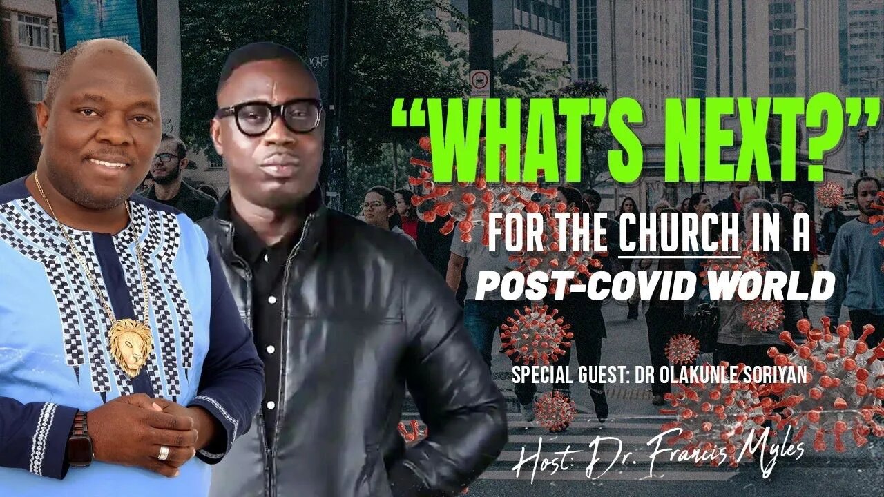 WHAT’S NEXT for the CHURCH in a Post-Covid World?