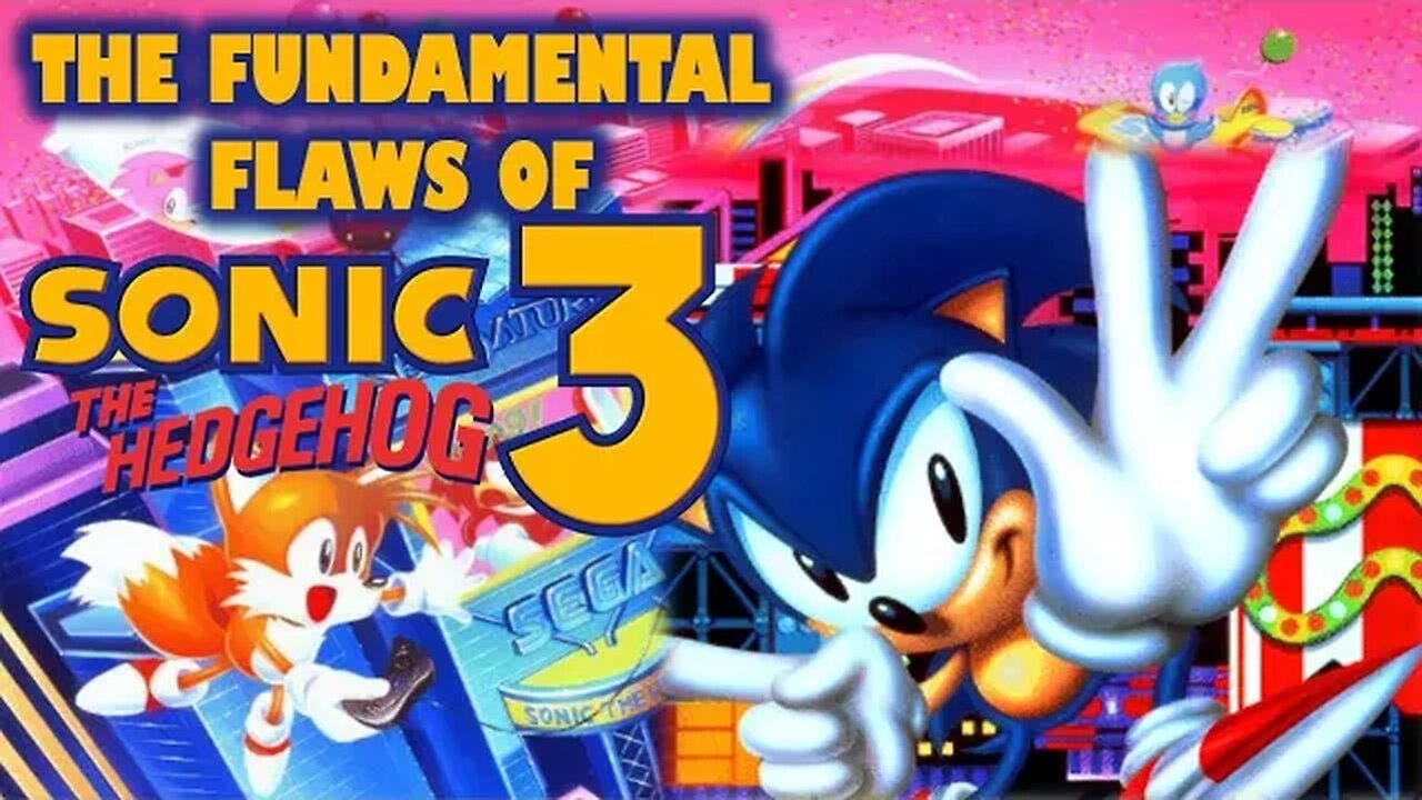 The Fundamental Flaws Of Sonic 3&K - TGM