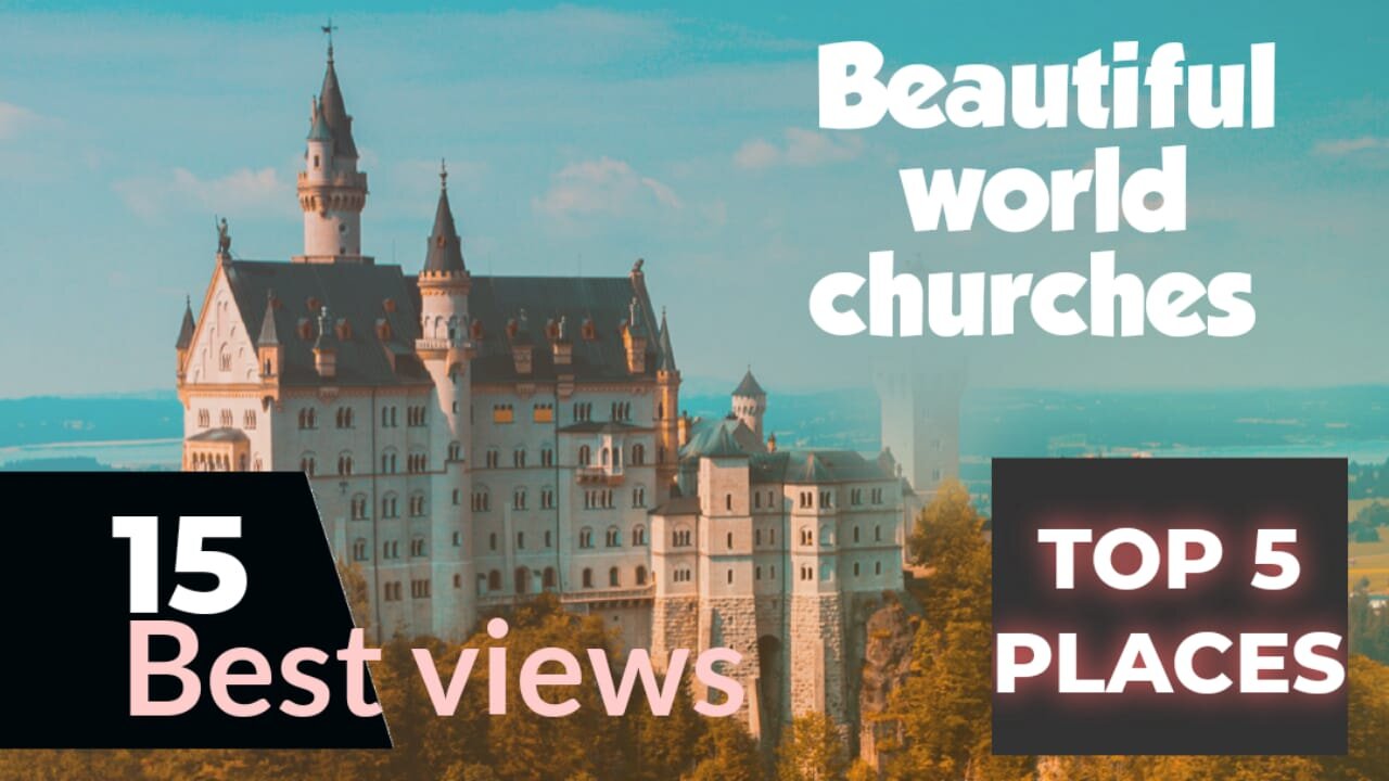 Best Churches in the World Part - 1