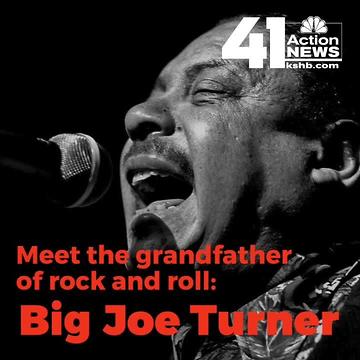 Taste & See KC: 'Big' Joe Turner, the grandfather of rock and roll