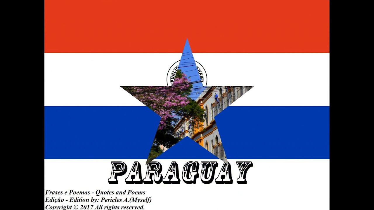 Flags and photos of the countries in the world: Paraguay [Quotes and Poems]