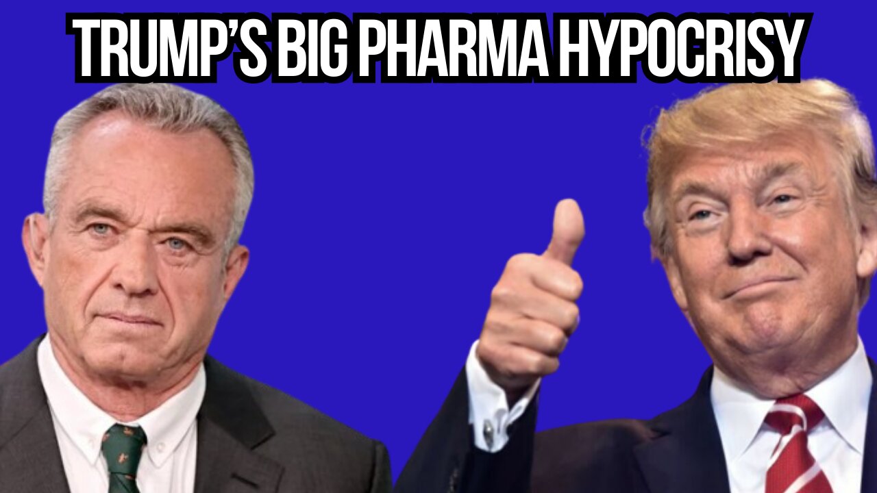 Trump's BigPharma Hypocrisy - Aug. 21, 2024