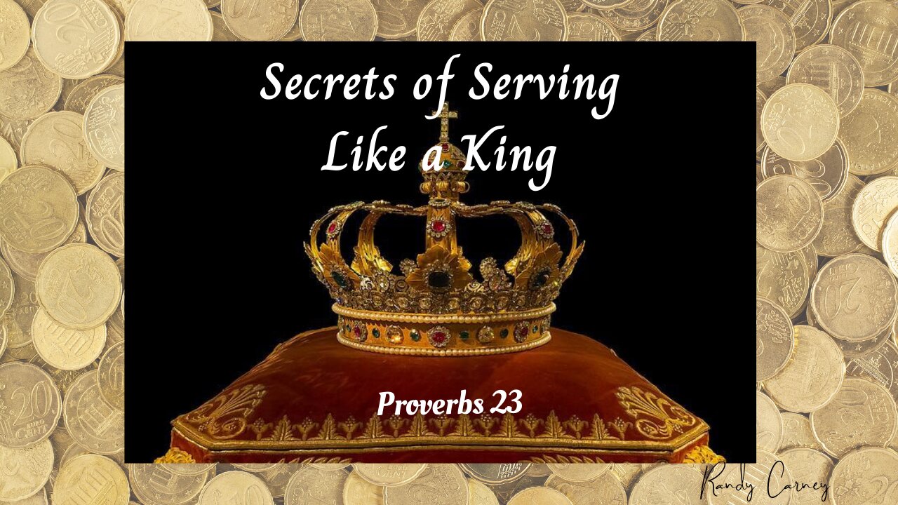 Secrets of Serving LIke a King