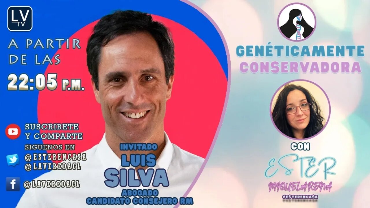 Genéticamente Conservadora Ep.09 - Invitado: Luis Silva, Abogado y Candidato a Consejero por RM