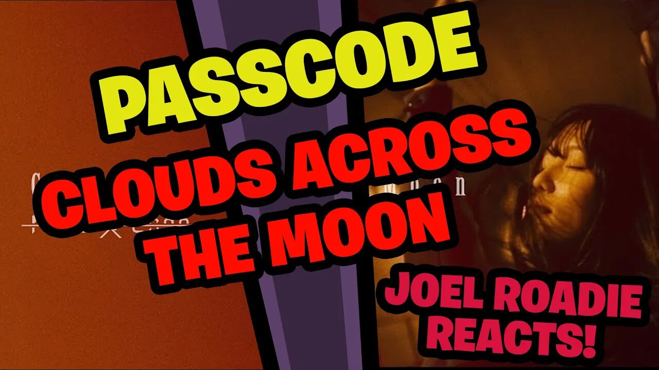 PassCode - Clouds Across The Moon - Roadie Reacts