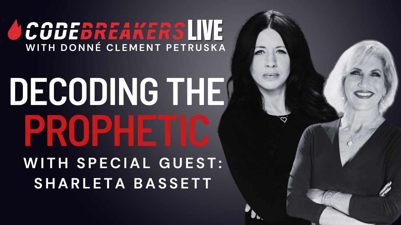 CodeBreakers Live: Decoding The Prophetic With Sharleta Bassett