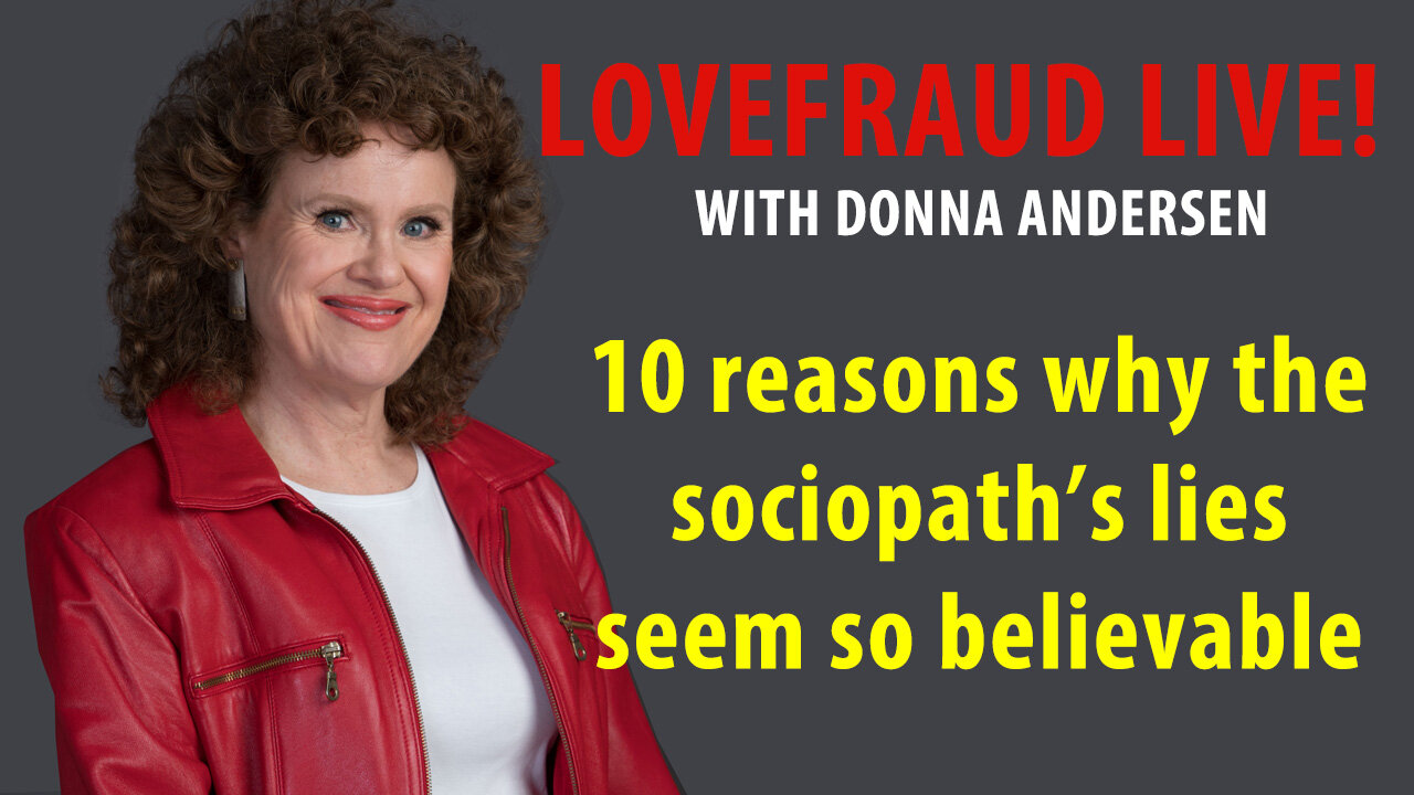 10 reasons why the sociopath's lies seem so believable