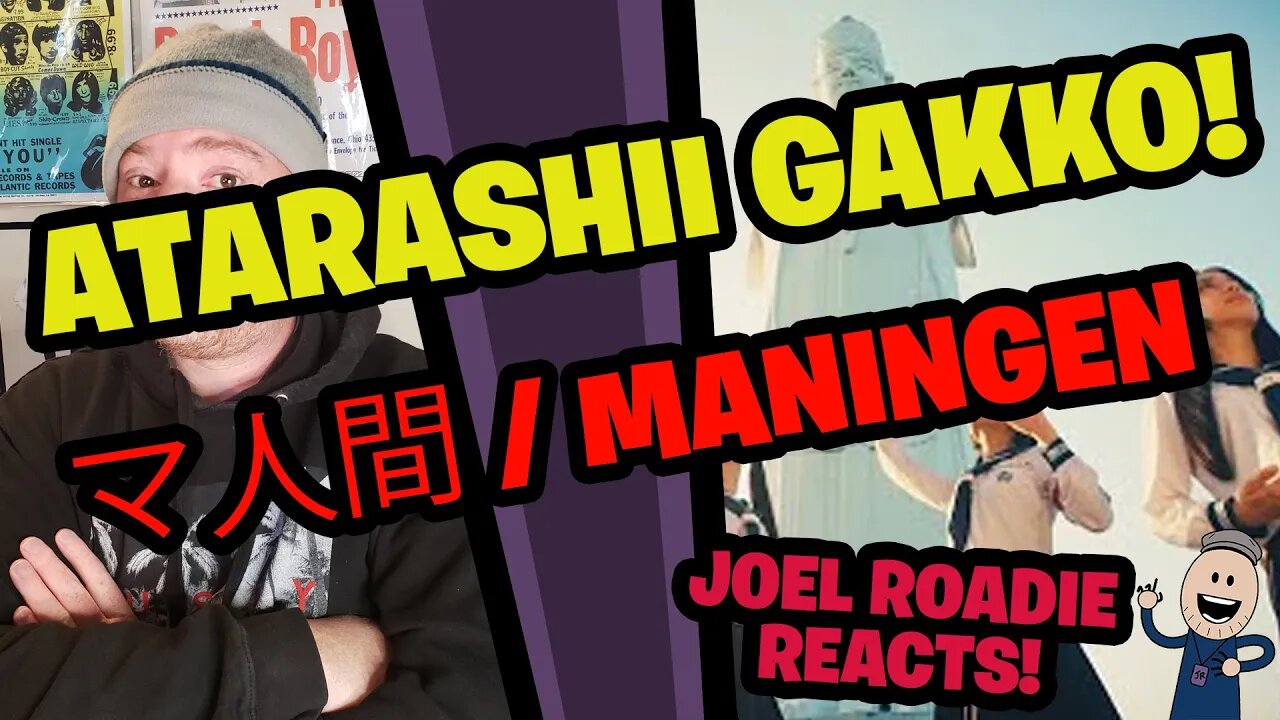 ATARASHII GAKKO! - マ人間 / MANINGEN (Official Music Video) - Roadie Reacts