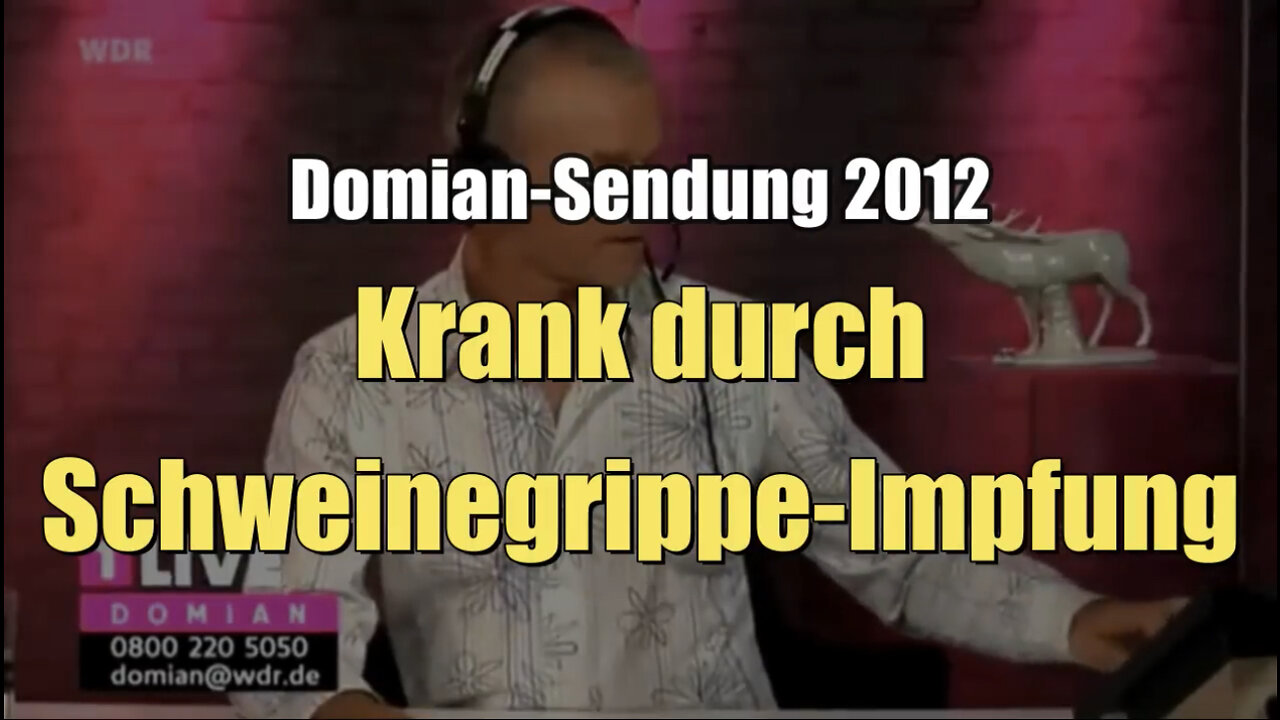 Krank durch Schweinegrippe-Impfung (WDR I Domian I 08.09.2012)