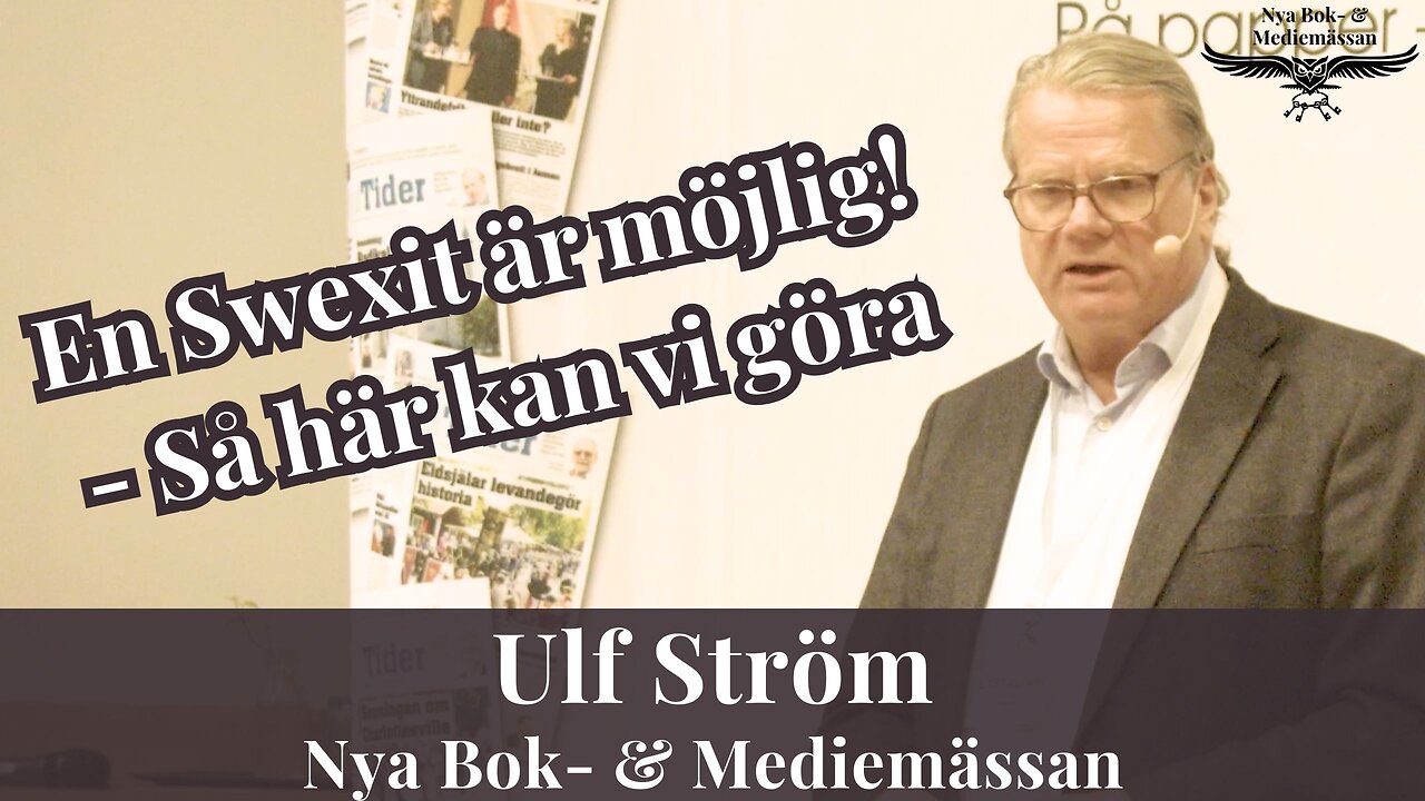 Ulf Ström: Det går att göra en Swexit! - Exakt så här ska Sverige göra för att lämna EU