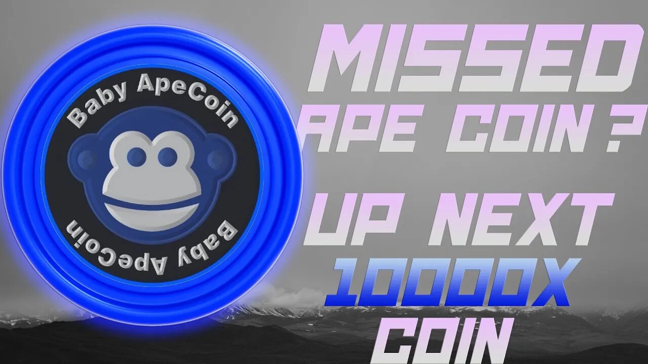 Baby Ape Coin 1000x ALTCOIN to get in EARLY could make you MILLIONS!