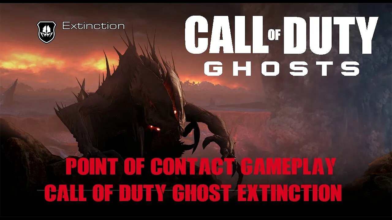 Call of Duty Ghost Extinction Point of Contact Gameplay.