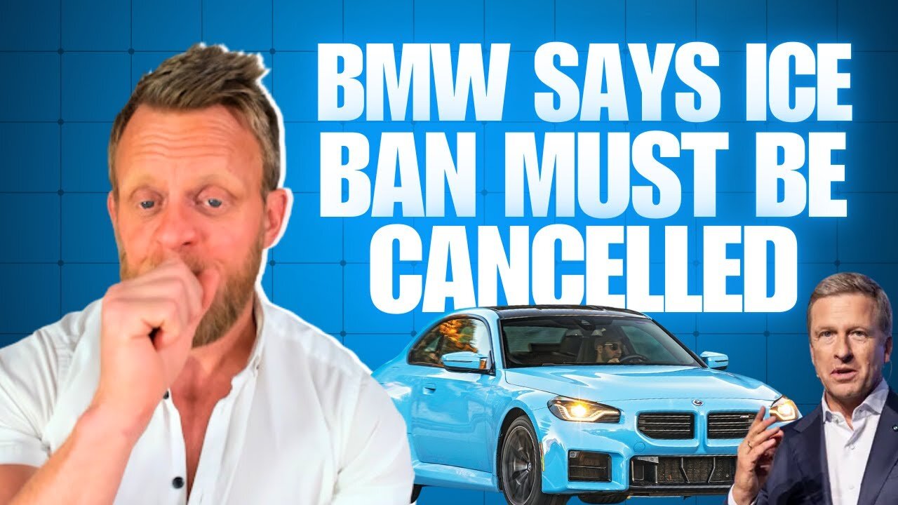 BMW furious over Europe’s 2035 ICE Ban; says it's “Not Realistic”