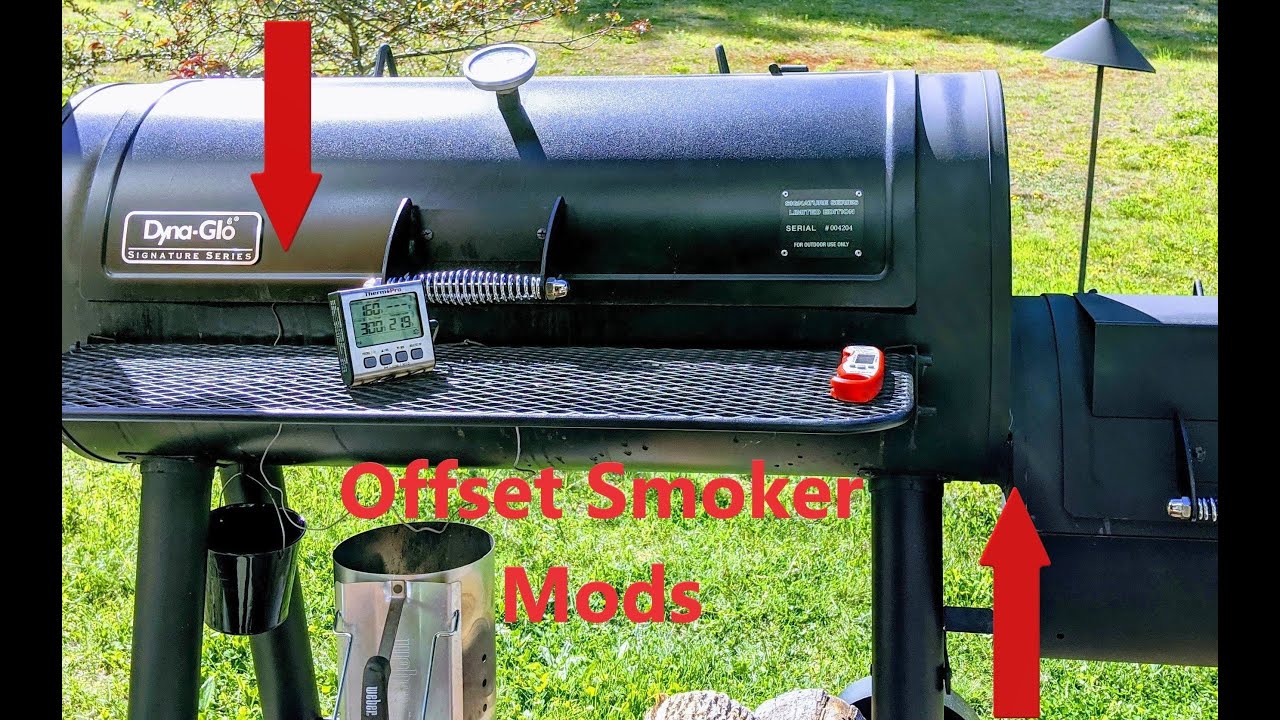 Offset Smoker Mods (Dyna-Glo Horizontal)