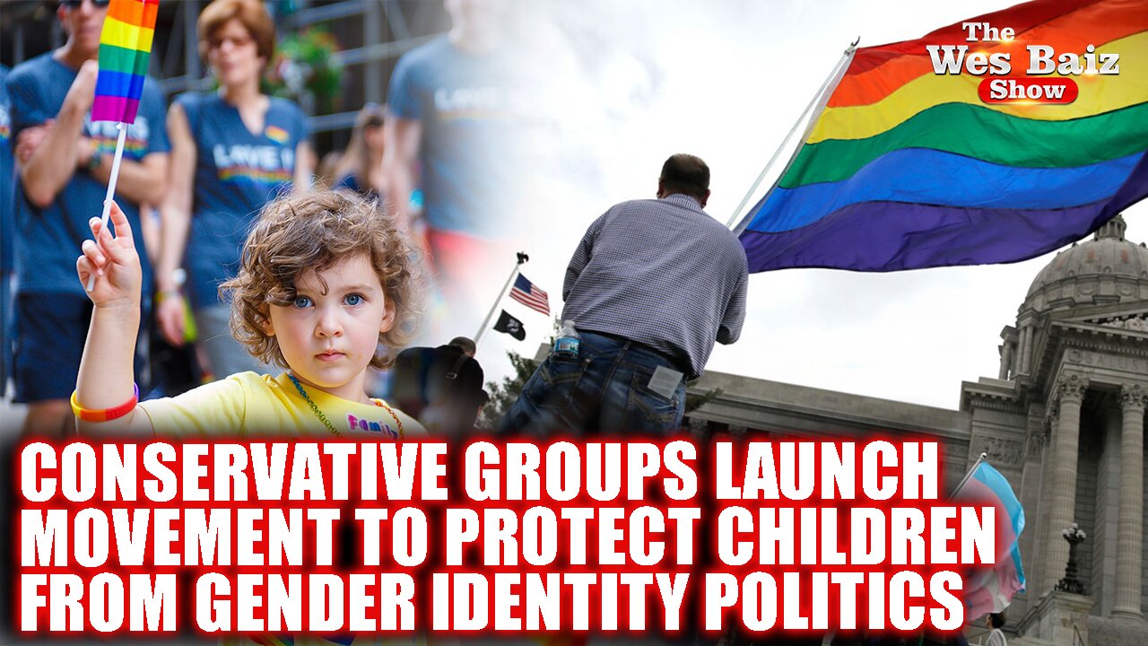 Conservative Groups Launch Movement To Protect Children From Gender Identity Politics