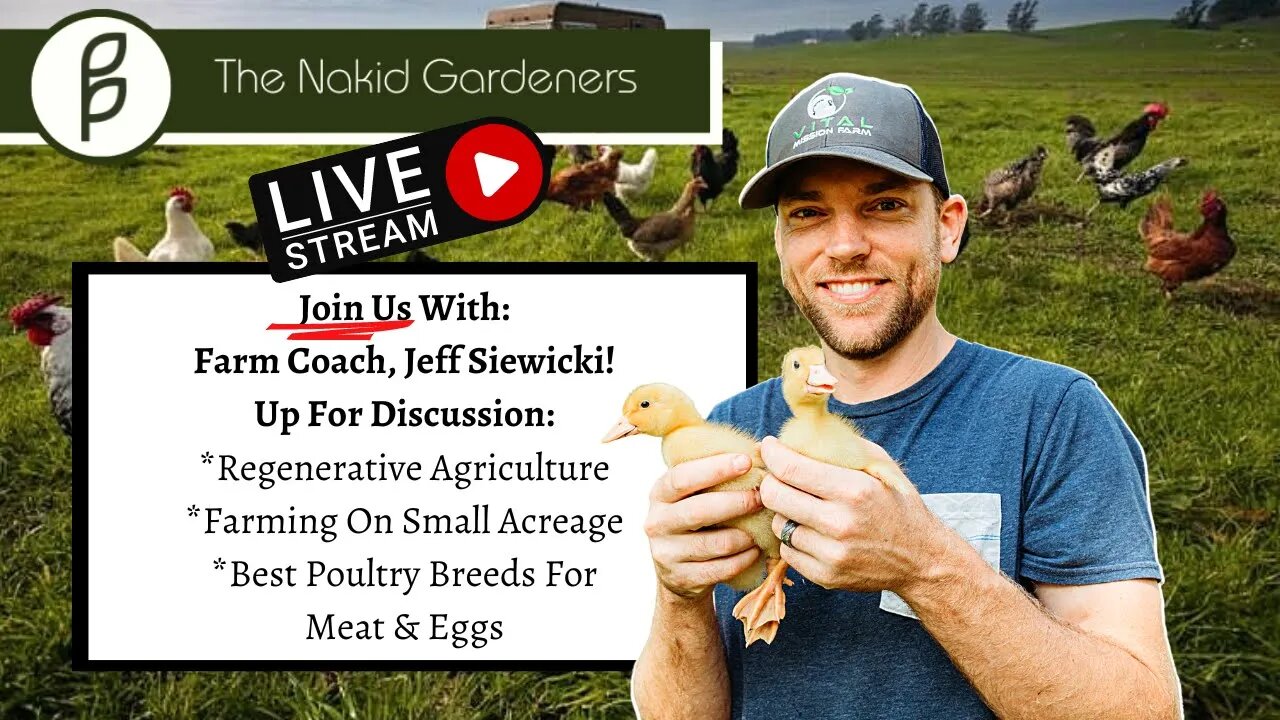 🔴The Nakid Truth with Farm Coach Jeff Siewicki