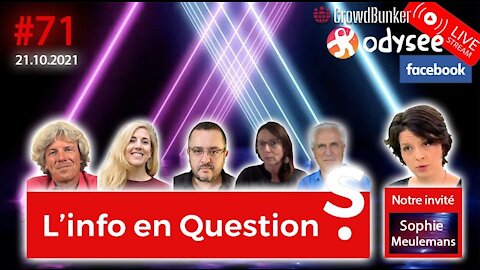 L'info en QuestionS #71 avec Sophie Meulemans - 21.10.21