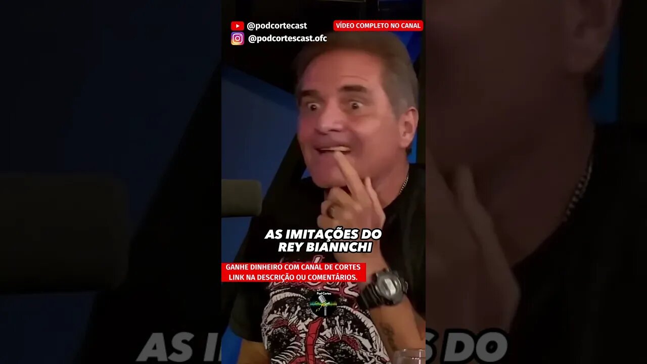 AS IMITAÇÕES DE REY BIANNCHI #shorts #reybiannchi #bola #carioca #canaldecortes #cortesdepodcast