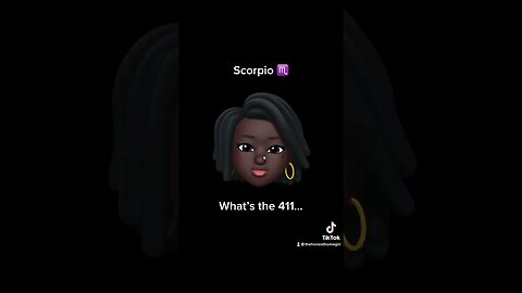 Scorpio ♏️ Homegirl 🔮Horoscope #scorpio