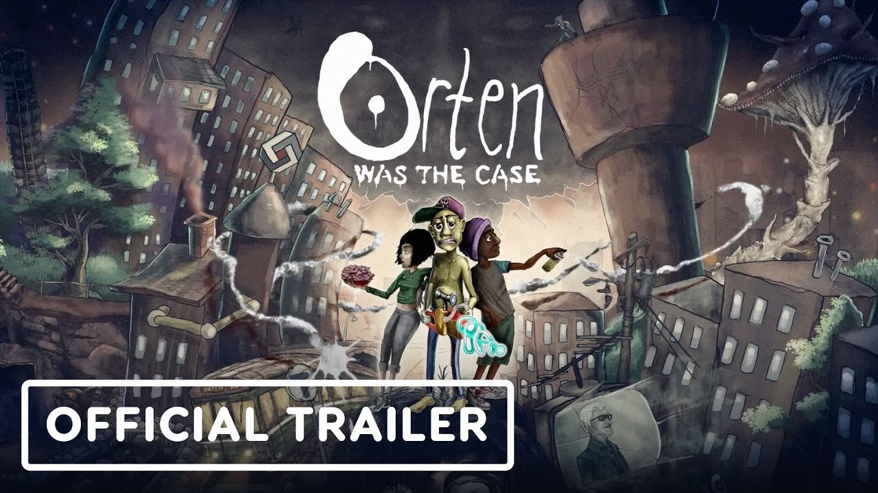 Orten Was The Case - Official Trailer