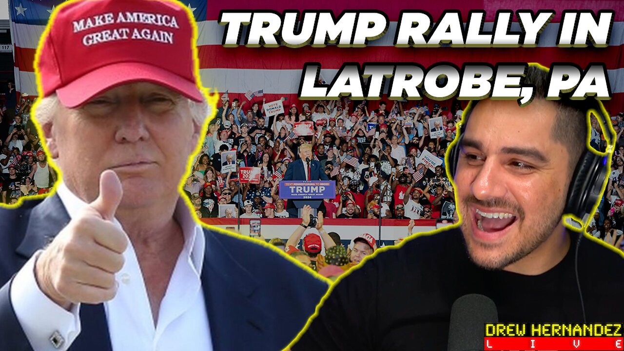 TRUMP RALLY LATROBE PA & ELON MUSK TOWN HALL