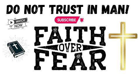 DO NOT TRUST IN MAN #jesussaves #bible #bibleverses #biblereading #biblestudy #biblemessage