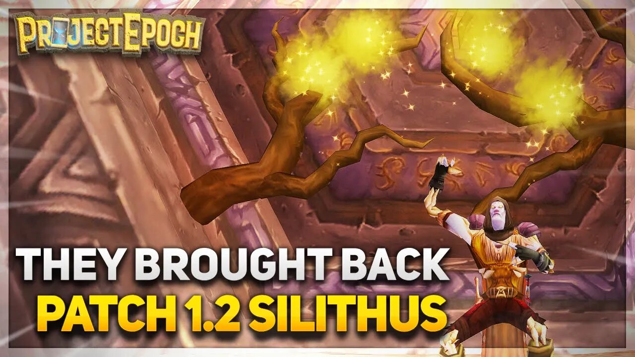 THEY BROUGHT BACK PATCH 1.2 SILITHUS! | Classic+ | Project Epoch Open Beta | World Tour 2