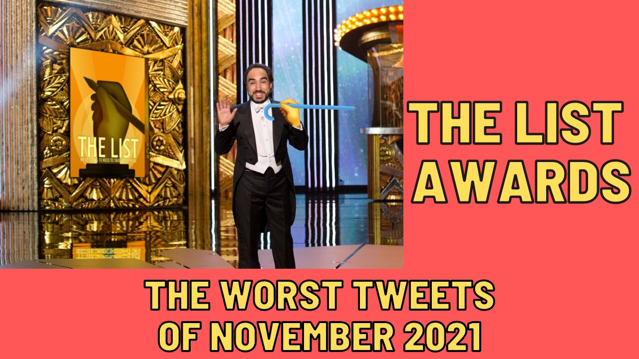 The List Awards: The Worst Tweets of November 2021