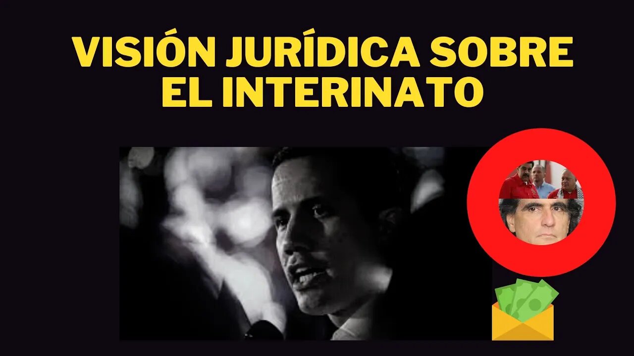 1) UNA VISIÓN JURÍDICA DEL INTERINATO DE GUAIDÓ, 2) EL ENIGMA DE ÁLEX SAAB