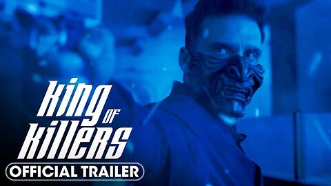 King of Killers - Official Trailer