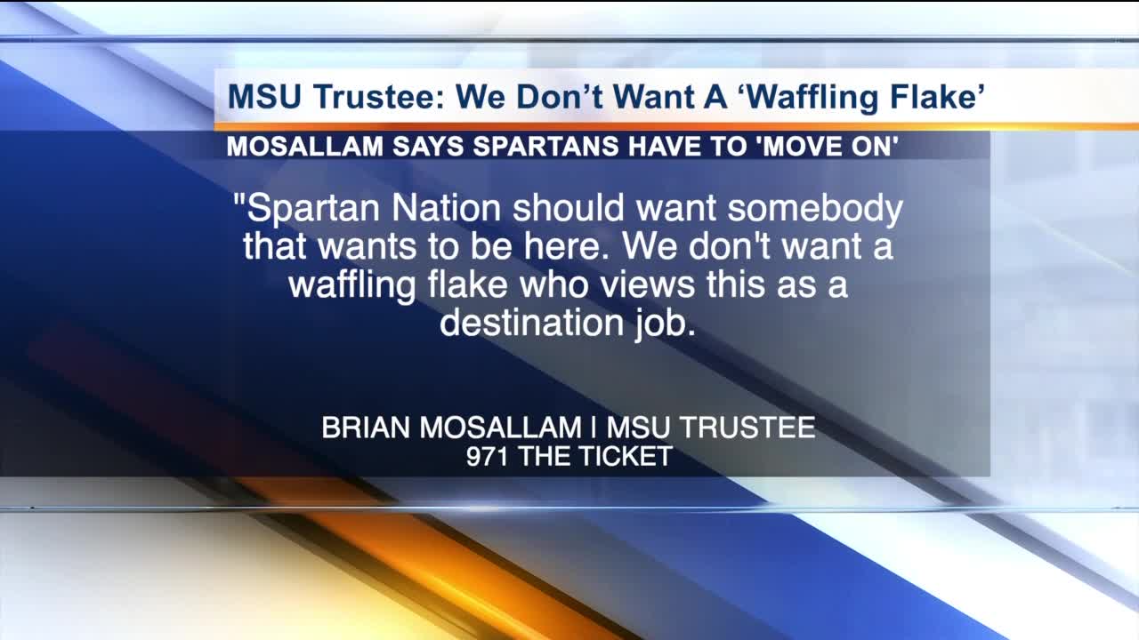 MSU Trustee Brian Mossallam says Spartans don't want a 'waffling flake' as head coach