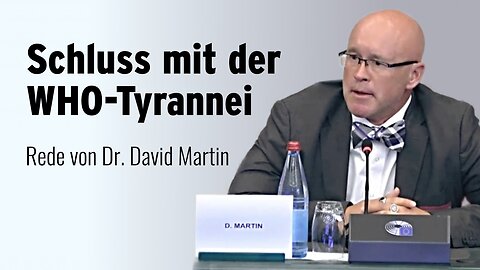 Schluss mit der WHO-Tyrannei – Rede von Dr. David Martin@AUF1🙈