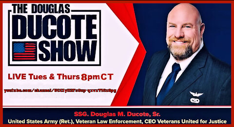 The Douglas Ducote Show (2/18/2021)