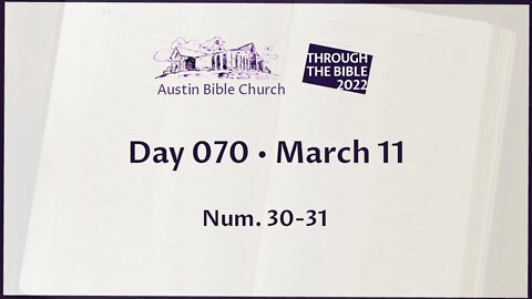 Through the Bible 2022 (Day 070)