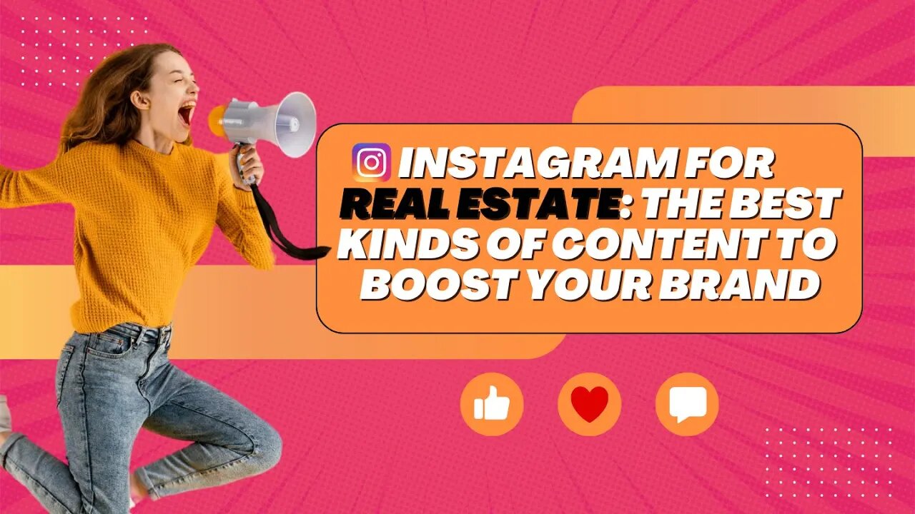 Instagram for Real Estate: The Best Kinds of Content to Boost Your Brand | Instagram | Real Estate |