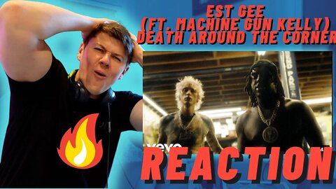 EST Gee (ft. Machine Gun Kelly) - Death Around The Corner (Official Music Video) ((IRISH REACTION!))