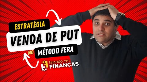 VENDA DE PUT FERA CIEL3 - EXEMPLO DE MONTAGEM NA PRÁTICA