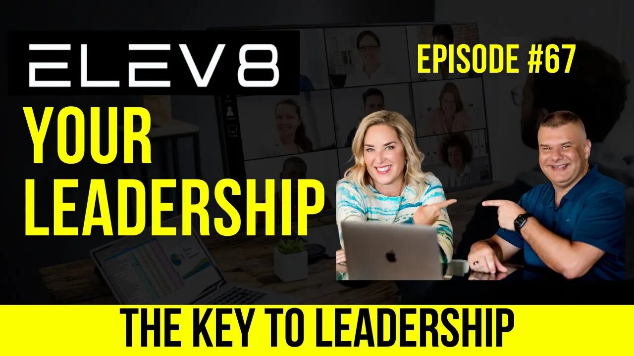 The Key To Leadership