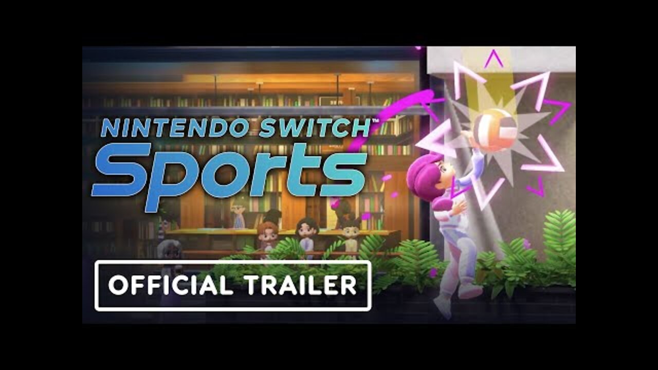 Nintendo Switch Sports - Official Trailer