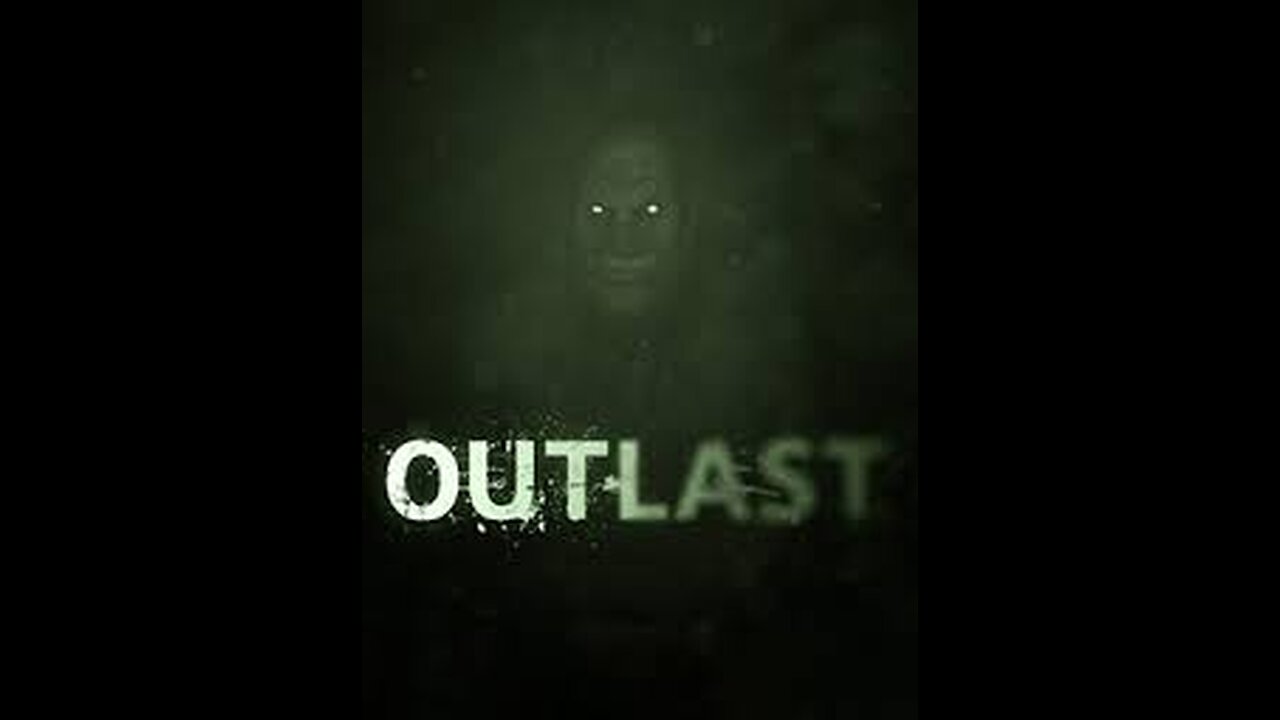 outlast nightmare difficulty intro