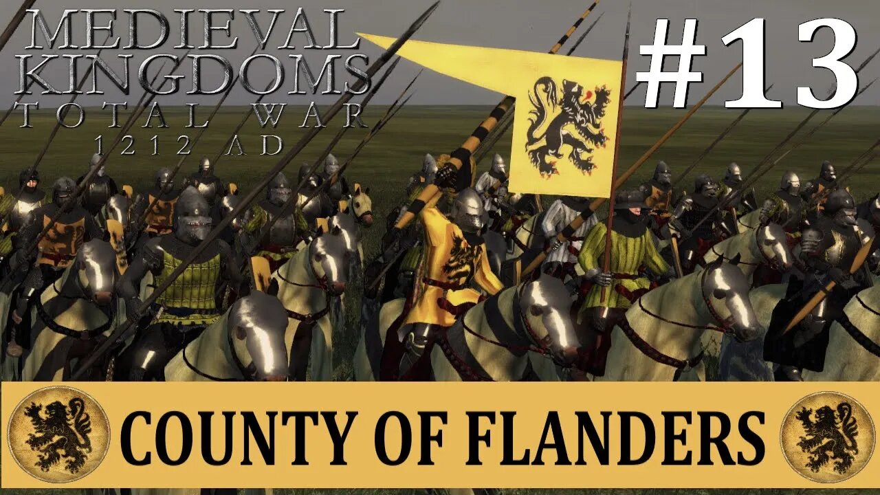 County of Flanders: Medieval Kingdoms 1212 AD Total War Attila Campaign #13