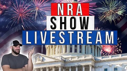 NRA Show wrap up livestream! Protestors, products, people, etc!