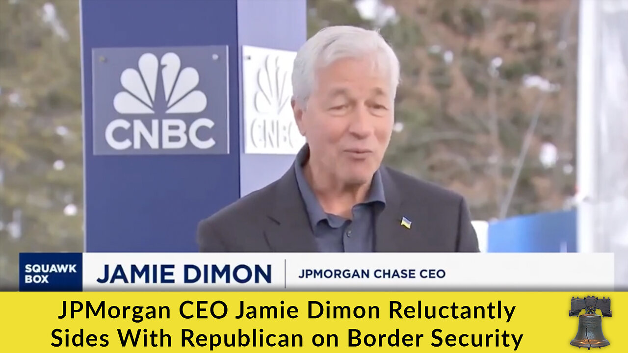 JPMorgan CEO Jamie Dimon Reluctantly Sides With Republican on Border Security