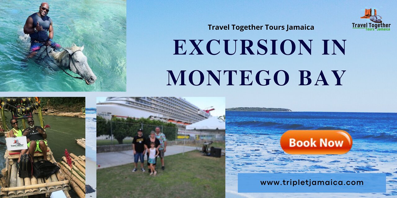 How To Plan Your Excursion In Montego Bay